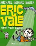 ERIC VALE OFF THE RAILS