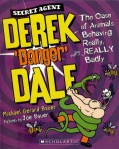 Derek Danger Dale Book 1