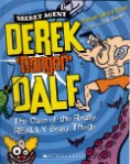 Derek Danger Dale Book 2