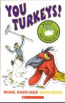 You Turkeys