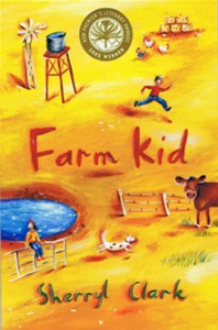 Farm kid by Sherryl Clark