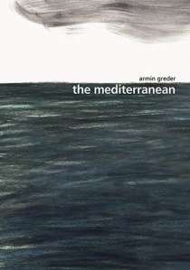 The Mediterranean by Armin Greder