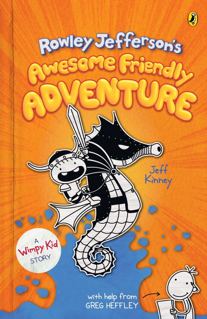 Rowley Jefferson's Awesome Friendly Adventure by Jeff Kinney with help from Greg Heffley