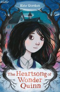 Matilda recommends THE HEARTSONG OF WONDER QUINN by Kate Gordon