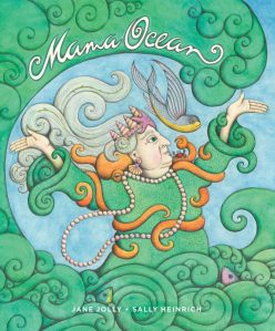 Mama Ocean by Jane Jolly and Sally Heinrich
