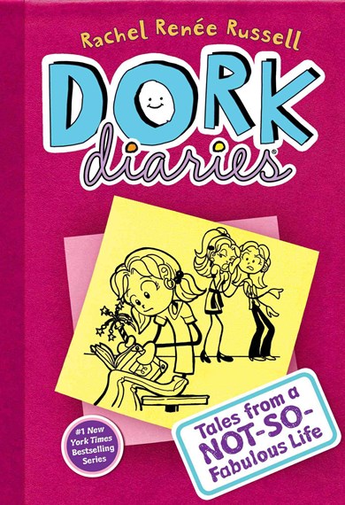 Image shows the cover of a children's book, Dork Diaries: Tales from a Not-So-Fabulous Life by Rachel Renée Russell. The cover image shows a comic-style sketch on what looks like a post-it note. A girl is reading on a school bench. Behind her two other girls are talking, sharing secrets.