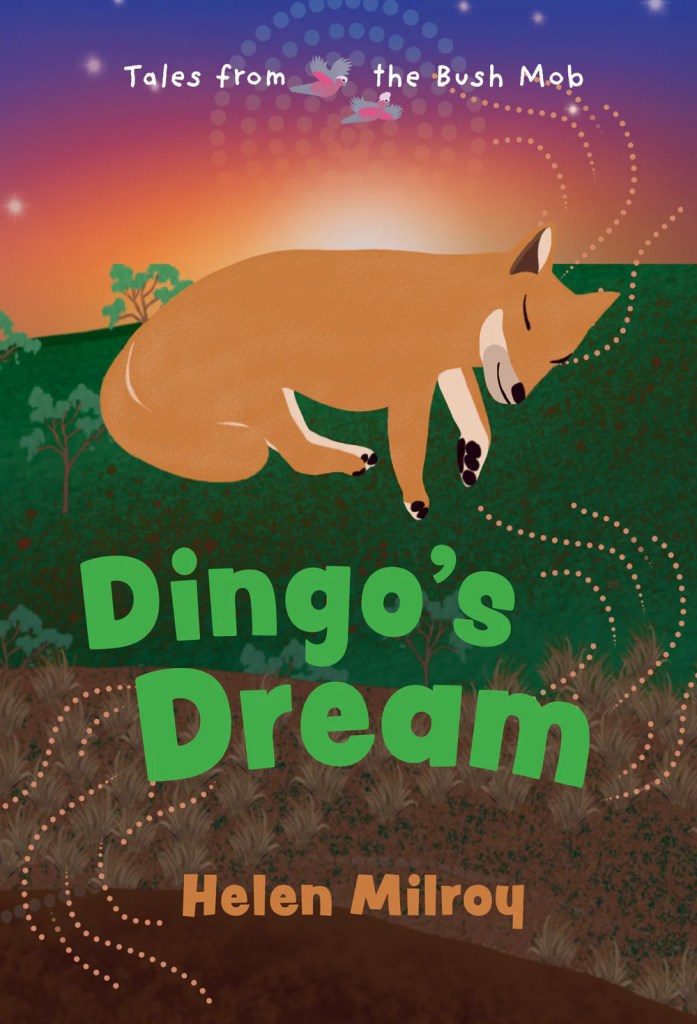 The cover of a children's storybook: Dingo's Dream