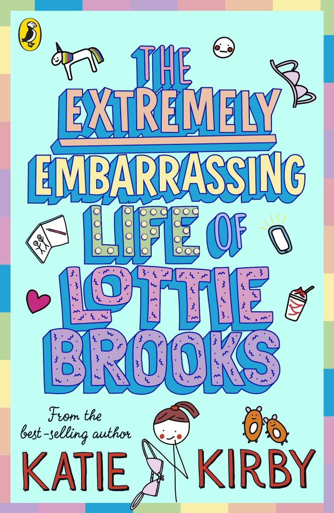 The cover of a children's book The Extremely Embarrassing Life of Lottie Brooks.